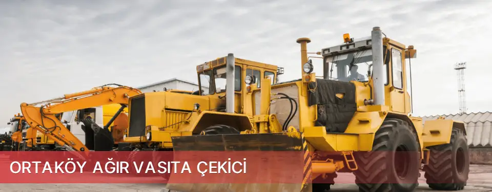 Ortaköy İlçemi Ağır Vasıta Çekici